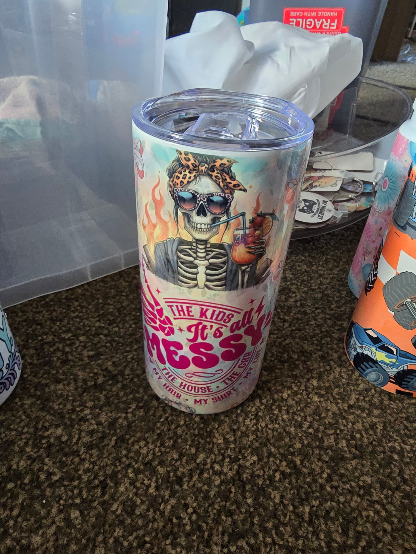 15oz Tumbler - Its Messy..
