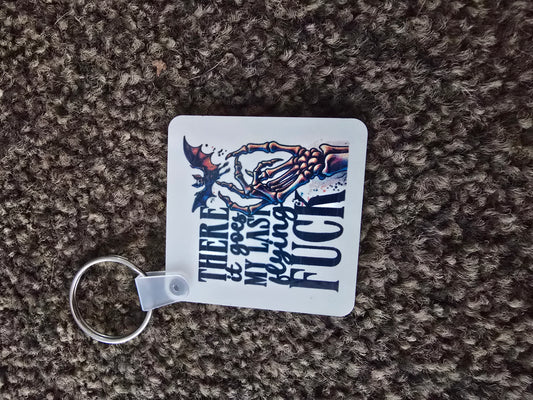 Keyring- There it goes my last flying fuck