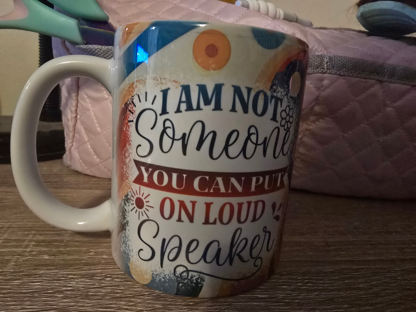 12 Oz Mug - I Am Not Someone..