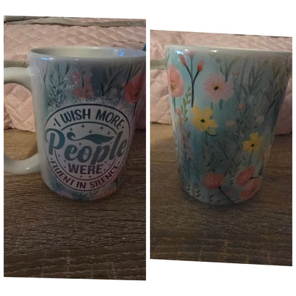 15oz Mug - I Wish More..