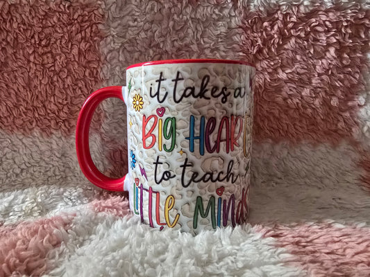 11oz Mug - It Takes A Big Heart..