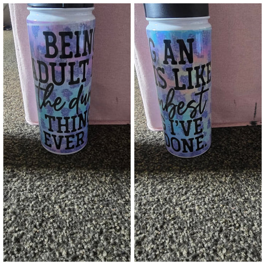 700Ml Drink Bottle - Being An Adult..