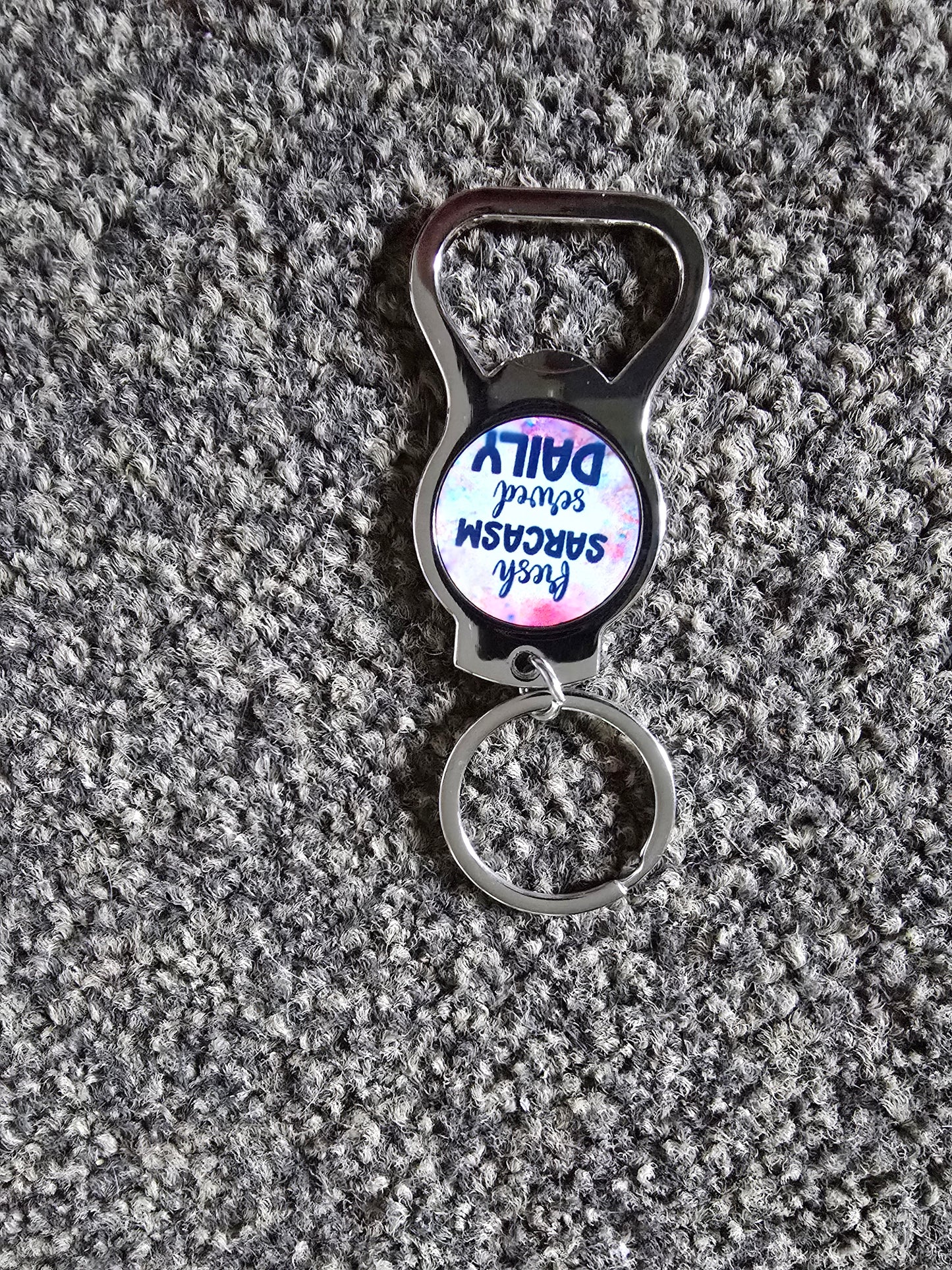 Keyring/Bottle Opener - Fresh Sarcasm..